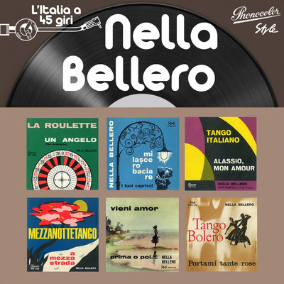 シングル/La Finta Tonta/Nella Bellero