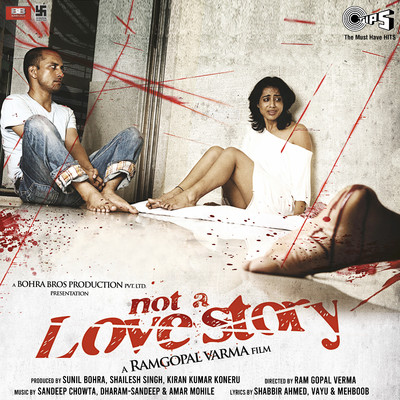 Not A Love Story (Original Motion Picture Soundtrack)/Sandeep Chowta, Amar Mohile and Dharam-Sandeep