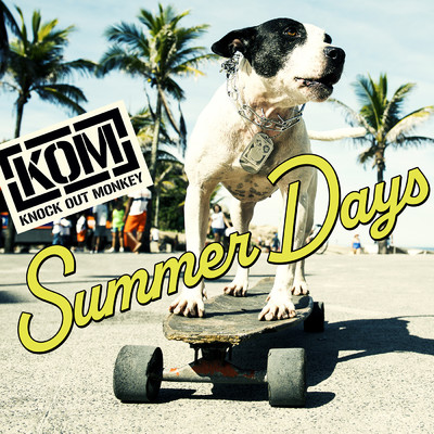 Summer Days/KNOCK OUT MONKEY