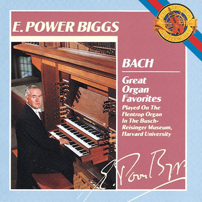アルバム/Bach: Great Organ Favorites/E. Power Biggs