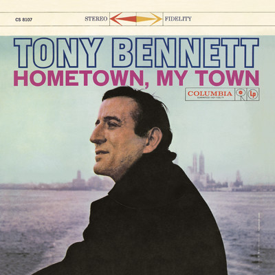 アルバム/Hometown, My Town/Tony Bennett