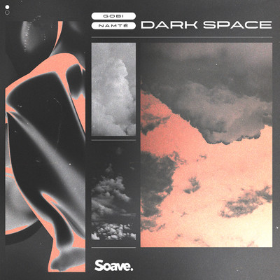 Dark Space/Gobi & Namte
