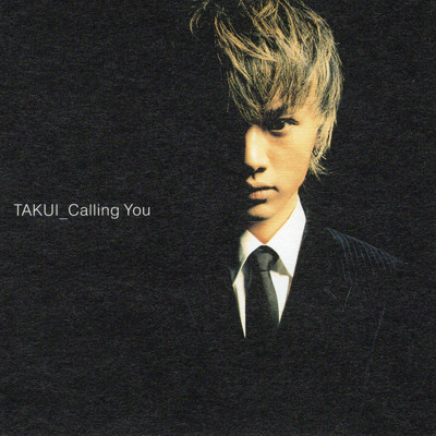 アルバム/Calling You/TAKUI