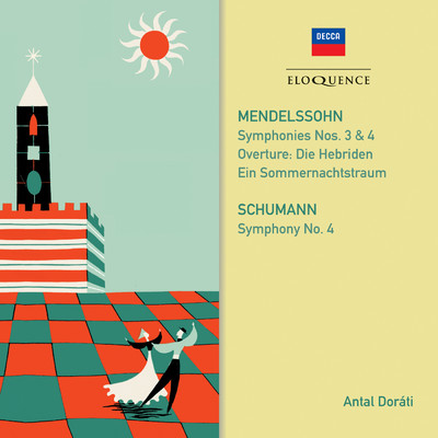 アルバム/Mendelssohn, Schumann: Symphonies/アンタル・ドラティ