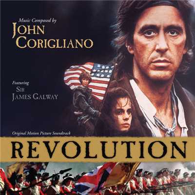 Revolution (Original Motion Picture Soundtrack)/John Corigliano