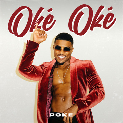 アルバム/Oke Oke (Explicit)/Poke