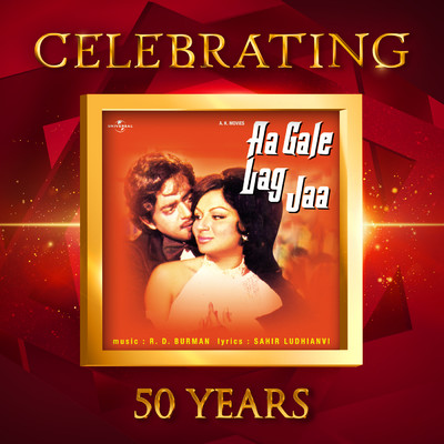 Celebrating 50 Years of Aa Gale Lag Jaa/Various Artists
