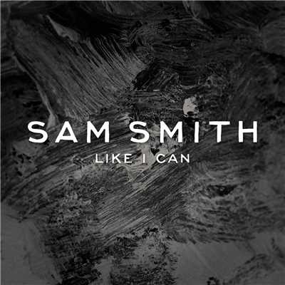 アルバム/Like I Can/Sam Smith
