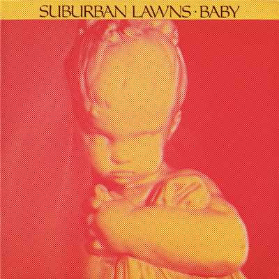 アルバム/Baby (EP)/Suburban Lawns