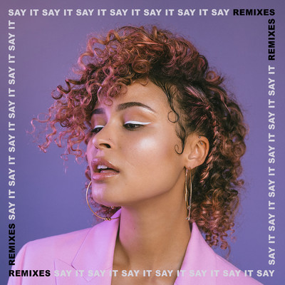 Say It (Illyus & Barrientos Remix)/Thandi Phoenix／シグマ