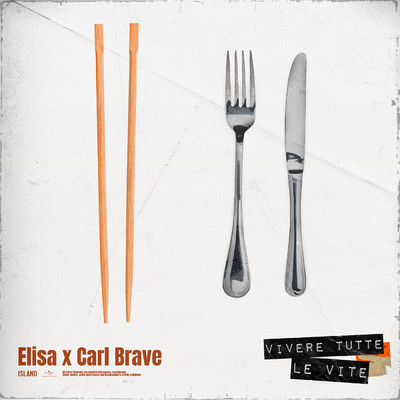 シングル/Vivere Tutte Le Vite/ELISA／Carl Brave