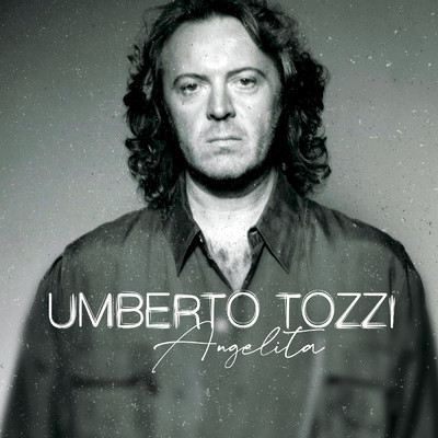 Angelita/Umberto Tozzi
