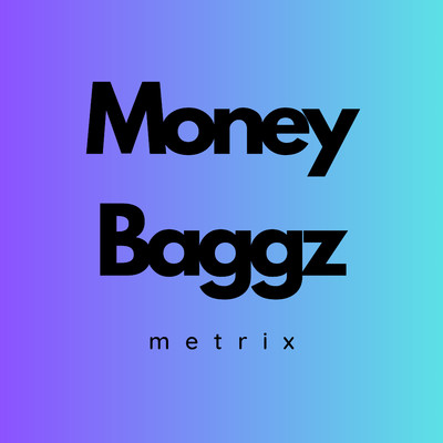 Ones/Money Baggz