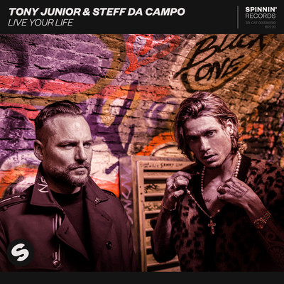 Live Your Life/Tony Junior & Steff da Campo