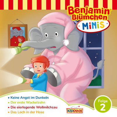 Benjamin Minis - Folge 2: Keine Angst im Dunkeln/Benjamin Blumchen