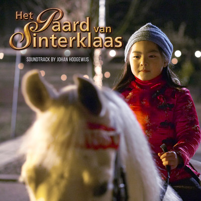 Het Paard van Sinterklaas (Soundtrack Album)/Johan Hoogewijs