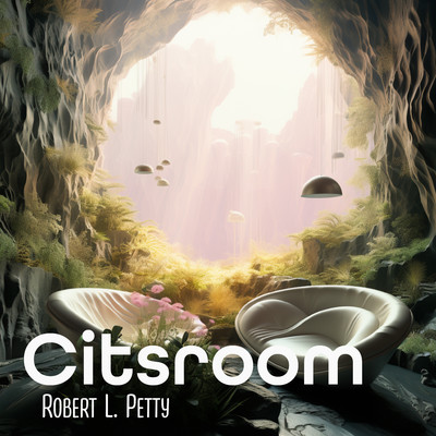 アルバム/Citsroom/Robert L. Petty