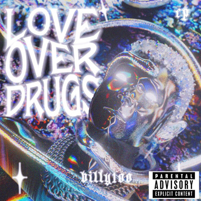 Love Over Drugs/BILLY100