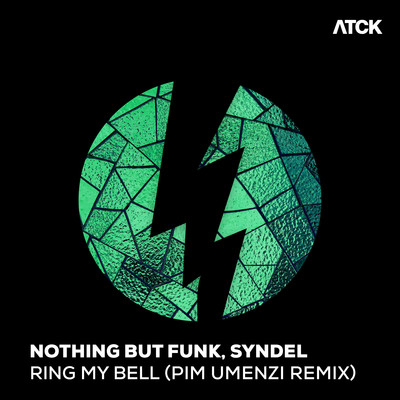 Ring My Bell (Pim Umenzi Remix)/Nothing But Funk & Syndel