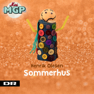 Sommerhus (feat. Mads Koefoed & Soren Mikkelsen)/Mini MGP