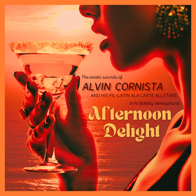 Afternoon Delight/Alvin Cornista
