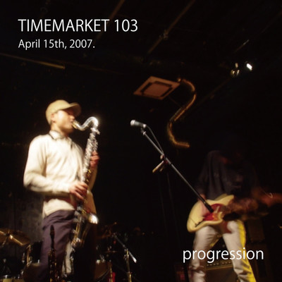 TIMEMARKET 103/progression