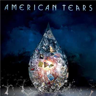 アルバム/Hard Core/American Tears