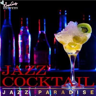 アルバム/JAZZ COCKTAIL/JAZZ PARADISE