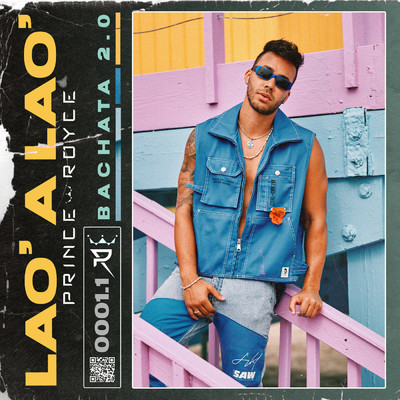 シングル/Lao' a Lao' (Bachata 2.0)/Prince Royce