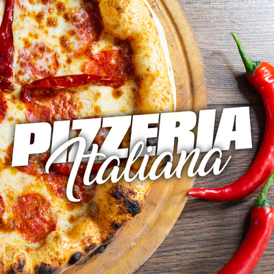 Pizzeria Italiana (Instrumental)/Instrumental Melodies Collective