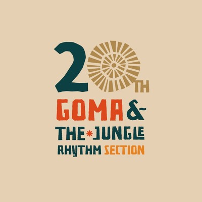 One Groove 20th/GOMA & The Jungle Rhythm Section & GOMA
