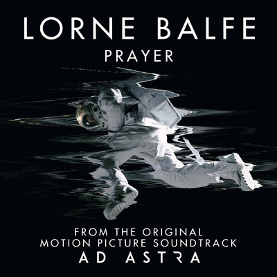 シングル/Prayer (From ”Ad Astra” Soundtrack)/ロアン・バルフェ