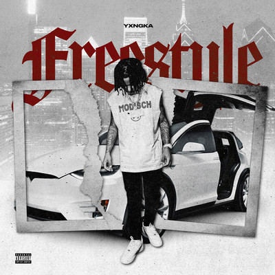 Freestyle (Explicit)/YXNG K.A