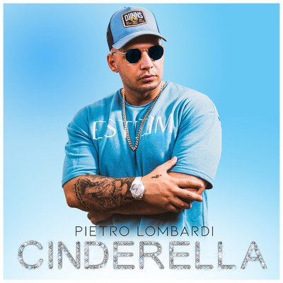 シングル/Cinderella/Pietro Lombardi