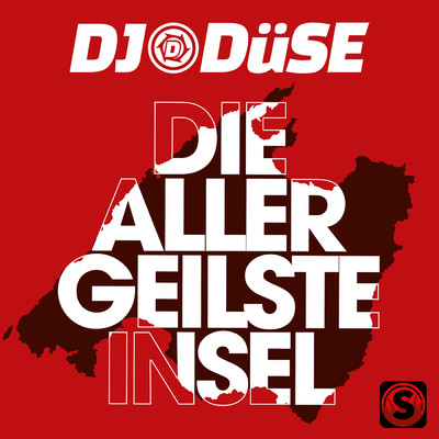 シングル/Die allergeilste Insel/DJ Duse