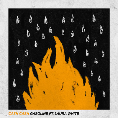 シングル/Gasoline (feat. Laura White)/CASH CASH