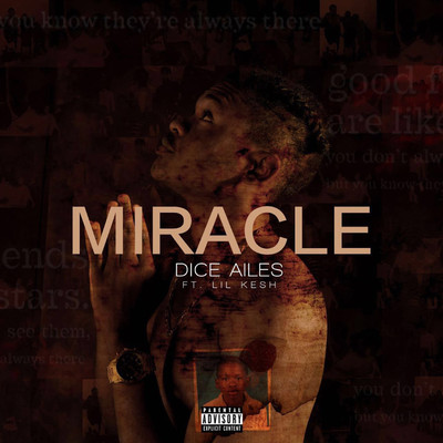 Miracle (feat. Lil Kesh)/Dice Ailes