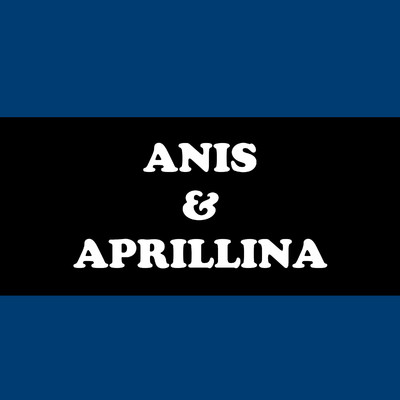 Anis & Aprillina