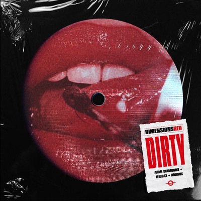 シングル/DIRTY (Extended Mix)/Armi Diamonds, Leidbax, & Ankrox