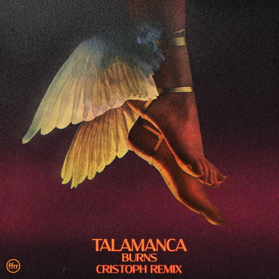 Talamanca (Cristoph Remix)/BURNS