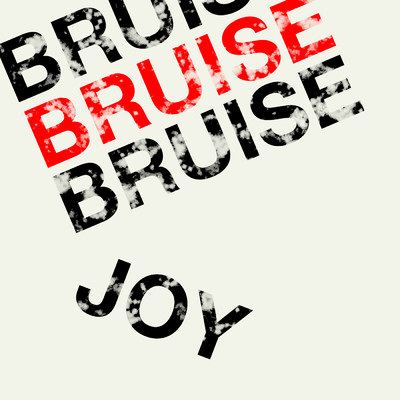 Joy (Radio Edit)/Bruise