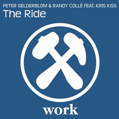 The Ride (feat. Kris Kriss)/Peter Gelderblom／Randy Colle