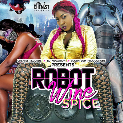 シングル/Robot Wine (Radio Edit)/Spice