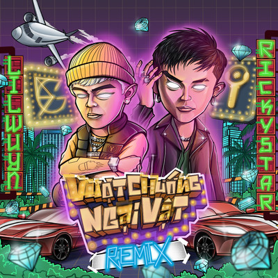 Vuot Chuong Ngai Vat (Remix)/Ricky Star & Lil Wuyn