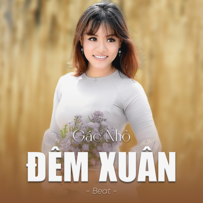 シングル/Gac Nho Dem Xuan (Beat)/Moc Giang