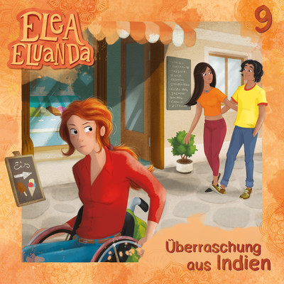 Folge 9: Uberraschung aus Indien/Elea Eluanda