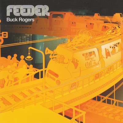 アルバム/Buck Rogers/Feeder