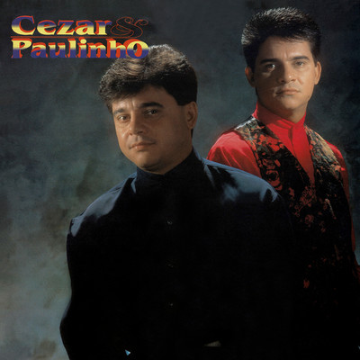 Volume 11/Cezar & Paulinho