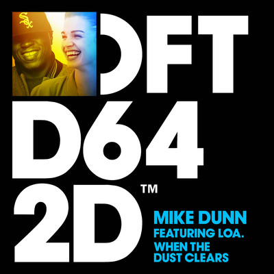 シングル/When The Dust Clears (feat. LOA.) [MD Extended MixX]/Mike Dunn