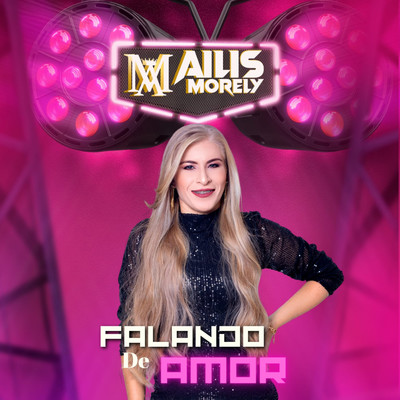 シングル/Falando de Amor/Ailis Morely